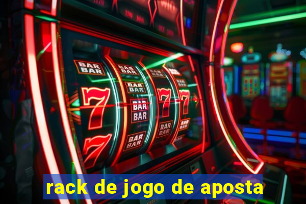 rack de jogo de aposta